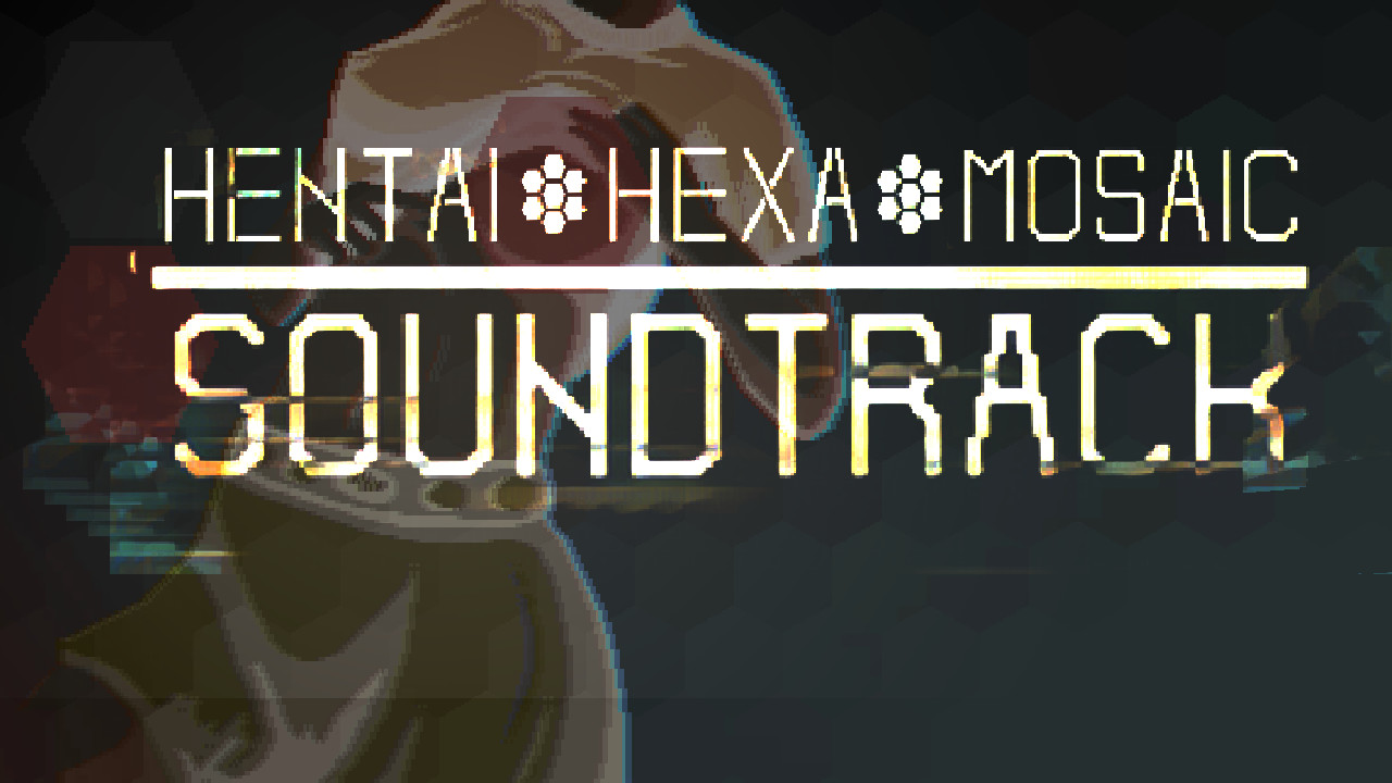 Hentai Hexa Mosaic - Soundtrack DLC Steam CD Key, 0.33$