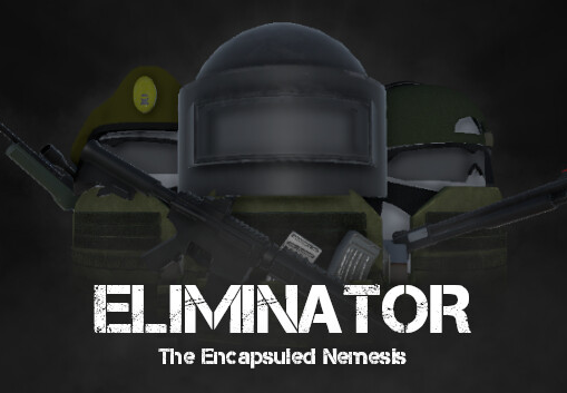 Eliminator: The Encapsuled Nemesis Steam CD Key, 0.49$